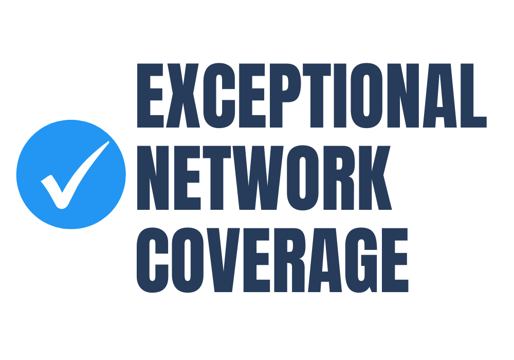Exceptional Network Coverage